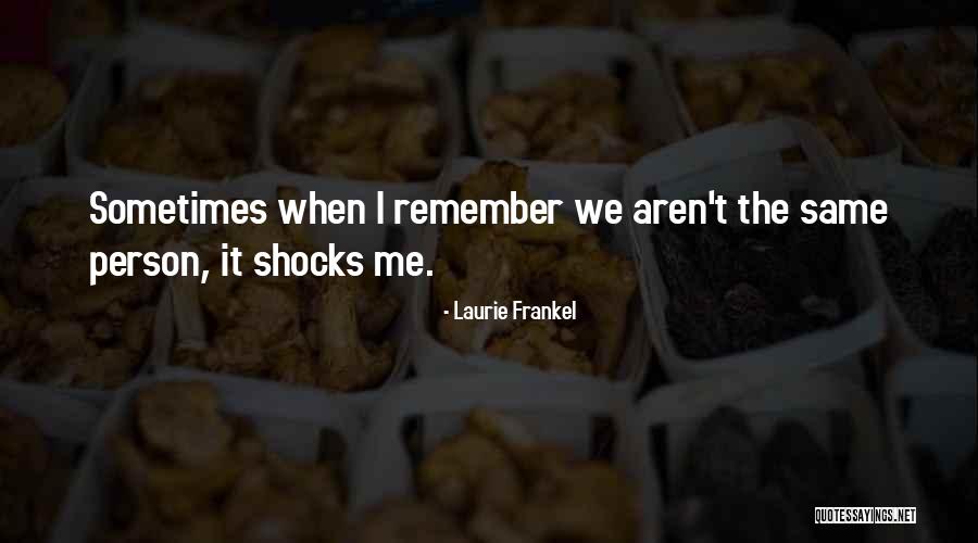Ballinger Quotes By Laurie Frankel Ballinger Quotes By Laurie Frankel