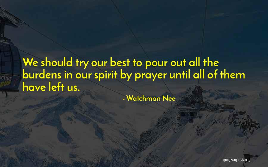 Ballister Recliner Quotes By Watchman Nee Ballister Recliner Quotes By Watchman Nee
