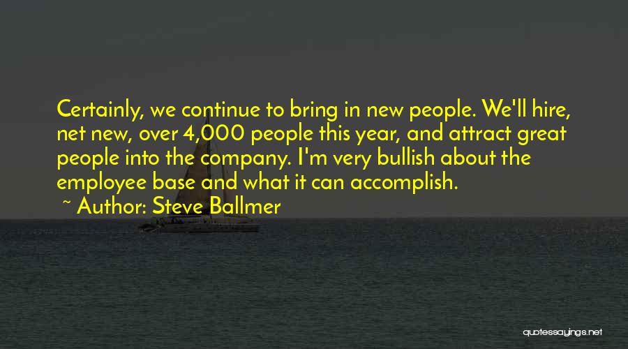 Ballmer Quotes By Steve Ballmer