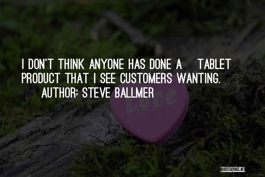 Ballmer Quotes By Steve Ballmer