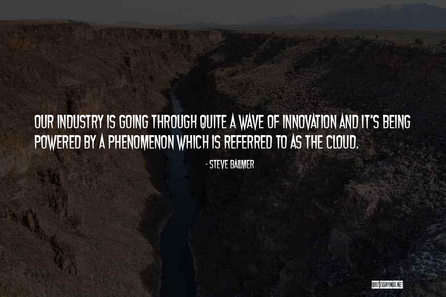 Ballmer Steve Quotes By Steve Ballmer Ballmer Steve Quotes By Steve Ballmer