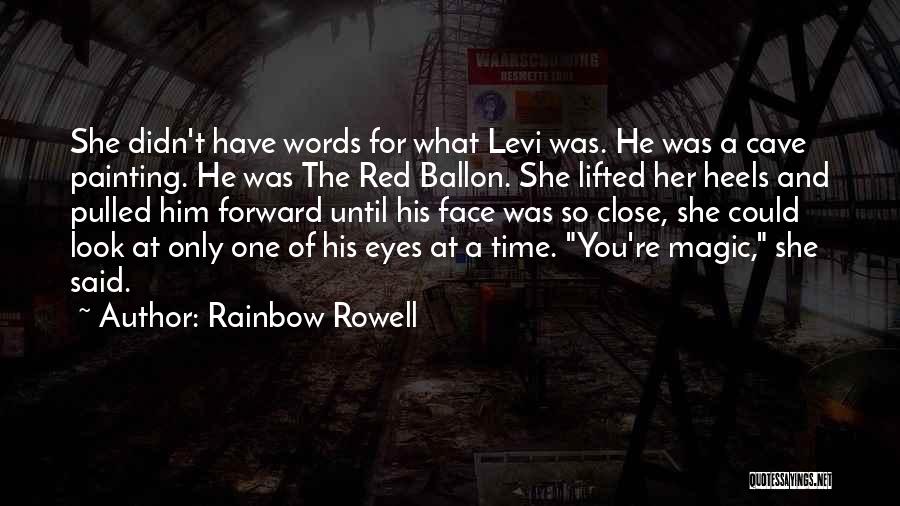Ballon D'or Quotes By Rainbow Rowell