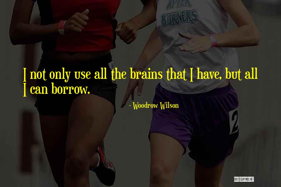 Ballona Freshwater Quotes By Woodrow Wilson Ballona Freshwater Quotes By Woodrow Wilson