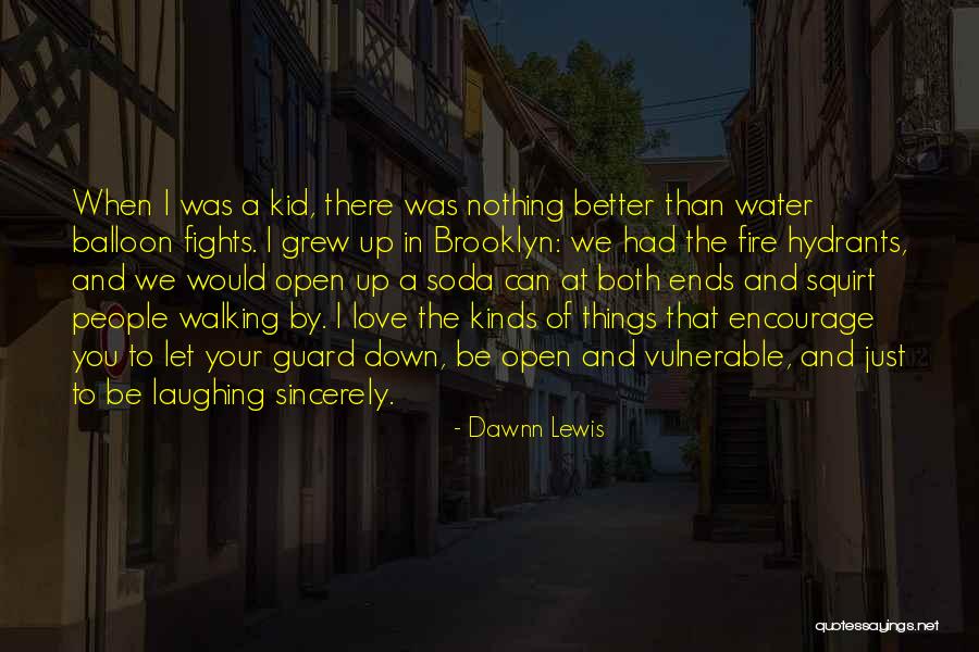 Balloon Love Quotes By Dawnn Lewis