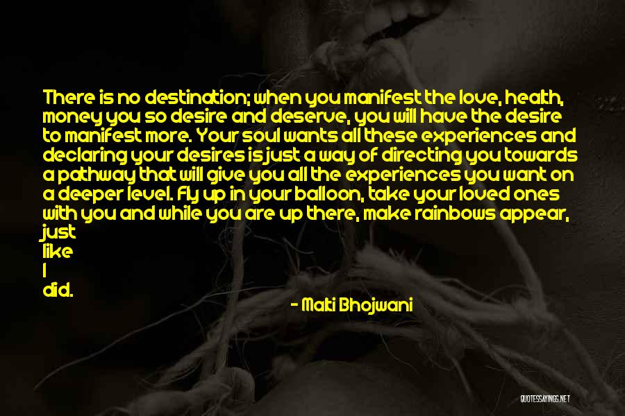 Balloon Love Quotes By Malti Bhojwani