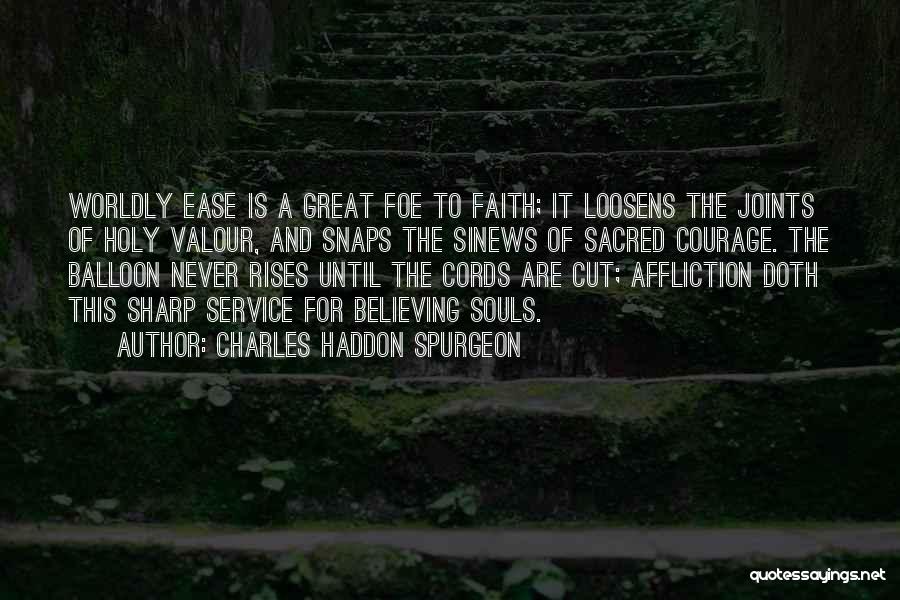 Balloon Quotes By Charles Haddon Spurgeon