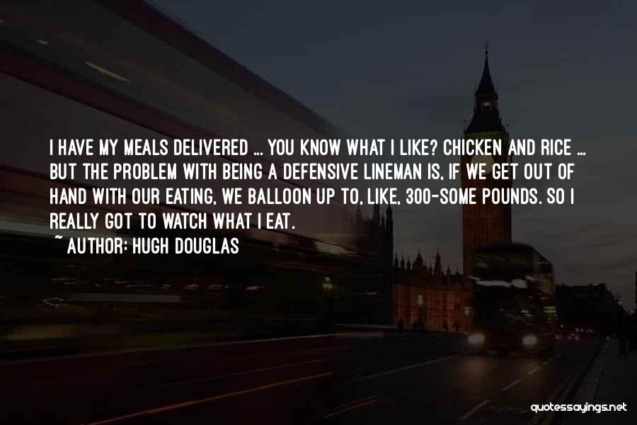Balloon Quotes By Hugh Douglas