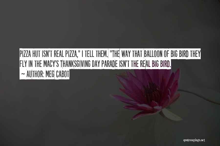 Balloon Quotes By Meg Cabot