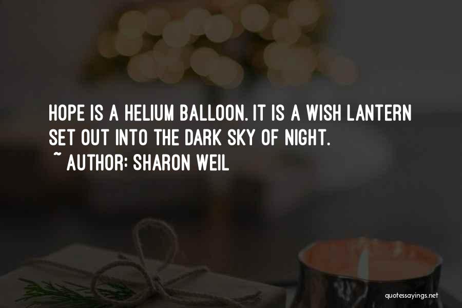 Balloon Quotes By Sharon Weil
