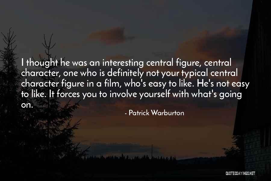 Ballotte Quotes By Patrick Warburton Ballotte Quotes By Patrick Warburton