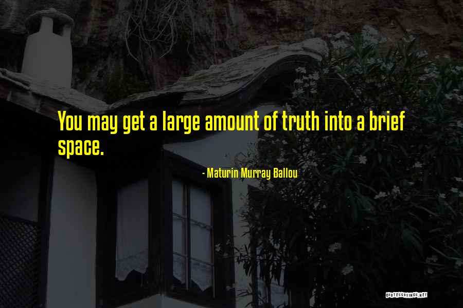 Ballou Quotes By Maturin Murray Ballou