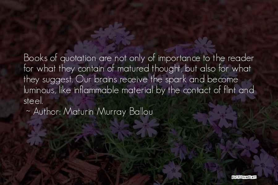 Ballou Quotes By Maturin Murray Ballou