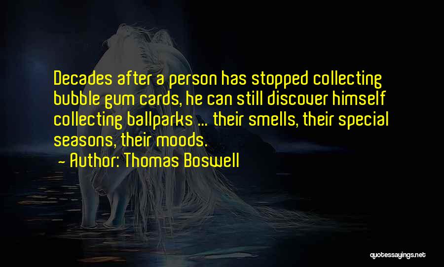 Ballparks Quotes By Thomas Boswell