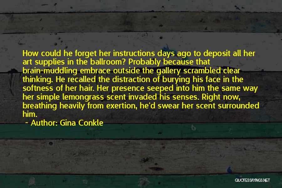 Ballroom Quotes By Gina Conkle