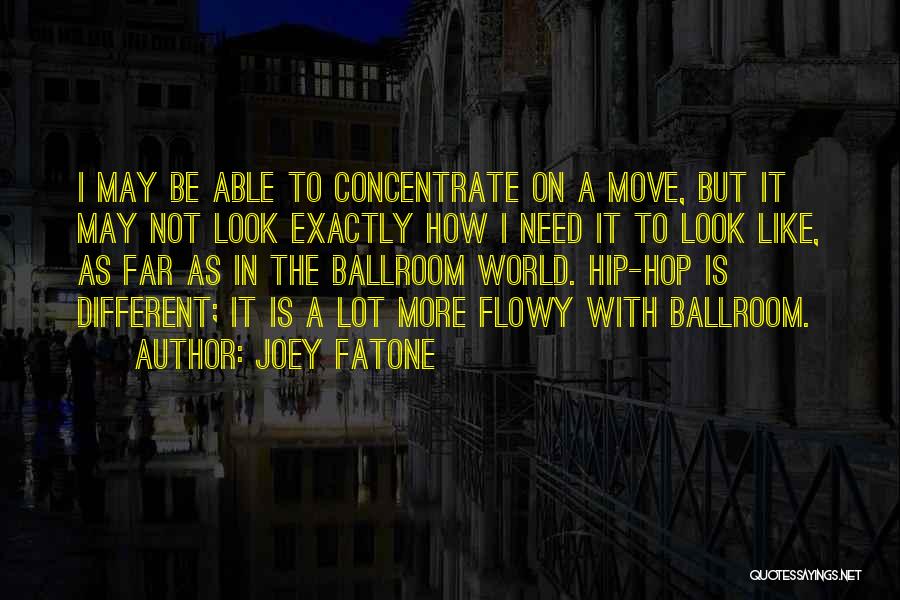 Ballroom Quotes By Joey Fatone