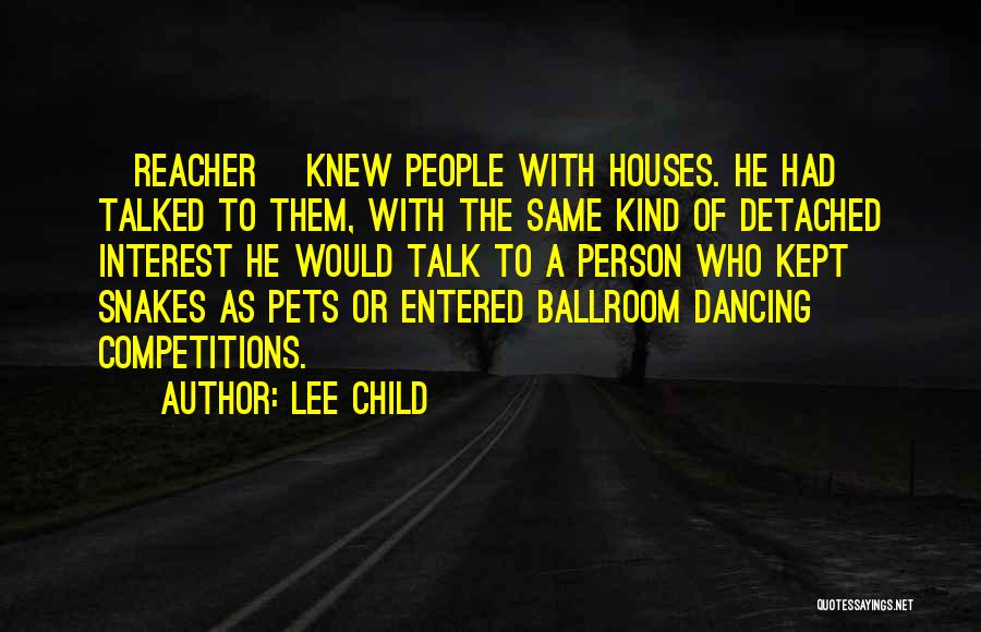 Ballroom Quotes By Lee Child