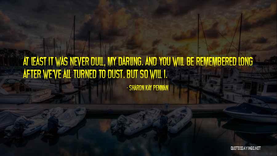 Ballrooms In San Antonio Quotes By Sharon Kay Penman Ballrooms In San Antonio Quotes By Sharon Kay Penman