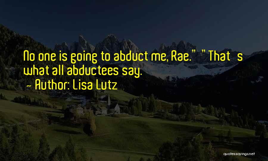 Ballrooms Quotes By Lisa Lutz