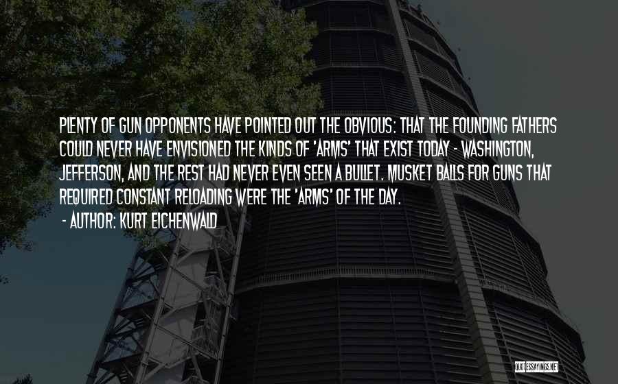 Balls Out Quotes By Kurt Eichenwald Balls Out Quotes By Kurt Eichenwald