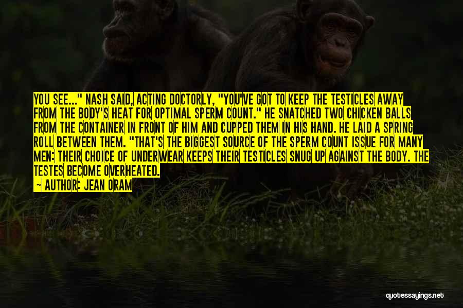 Balls Quotes By Jean Oram