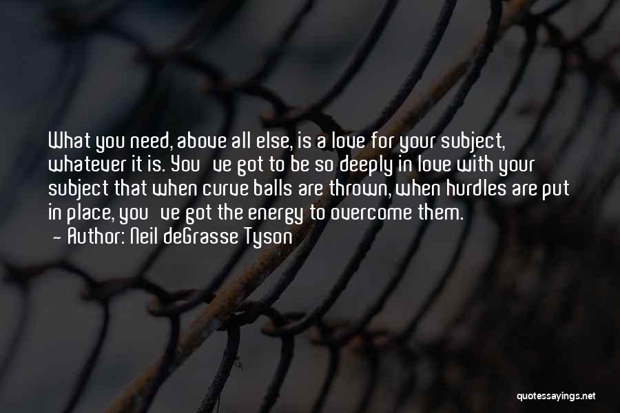 Balls Quotes By Neil DeGrasse Tyson