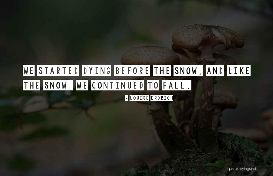 Ballyhara Puppies Quotes By Louise Erdrich Ballyhara Puppies Quotes By Louise Erdrich