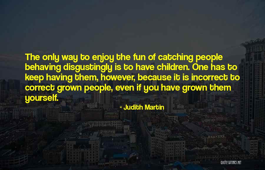 Ballys Las Vegas Quotes By Judith Martin Ballys Las Vegas Quotes By Judith Martin