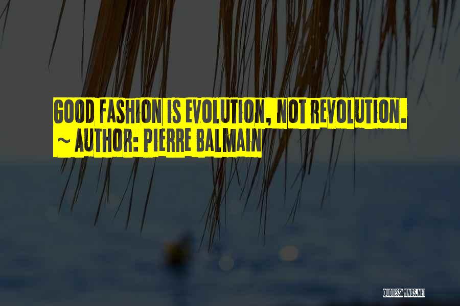 Balmain Fashion Quotes By Pierre Balmain