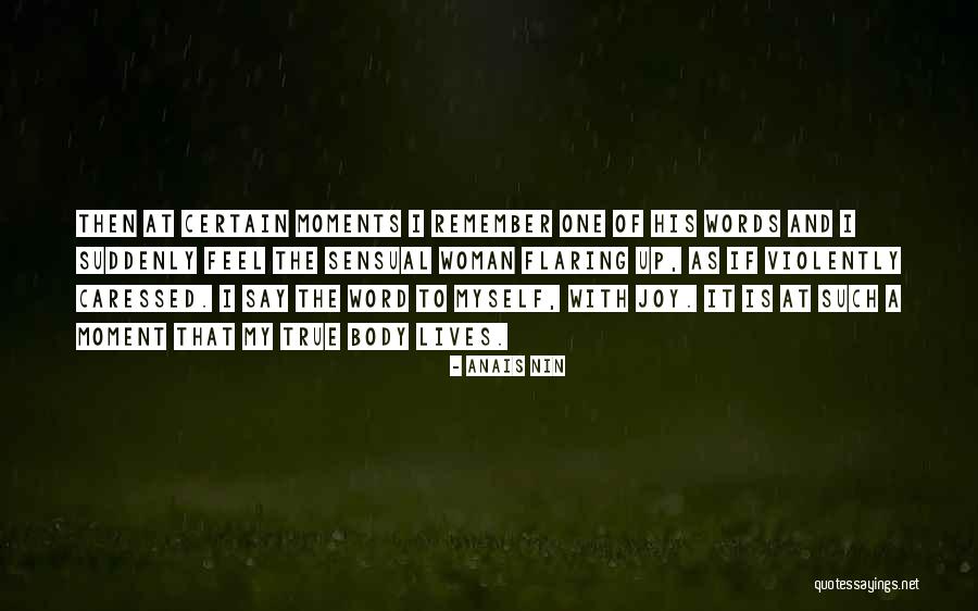 Balmasedako Quotes By Anais Nin Balmasedako Quotes By Anais Nin