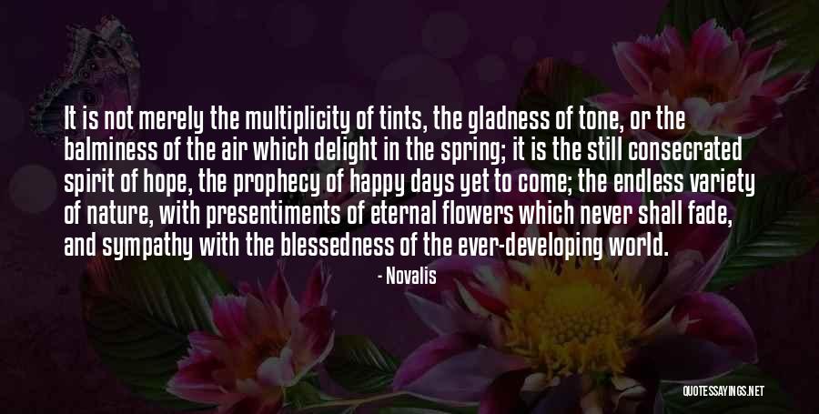 Balminess Quotes By Novalis Balminess Quotes By Novalis