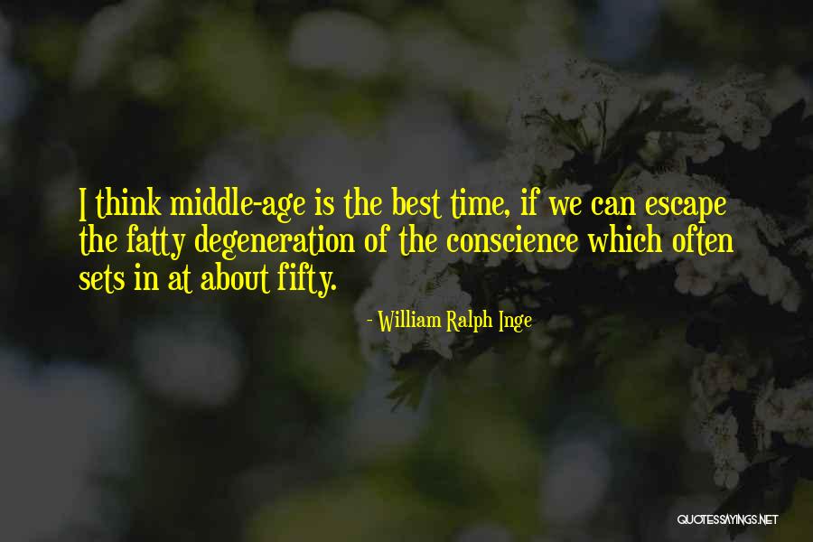 Balon Quotes By William Ralph Inge Balon Quotes By William Ralph Inge