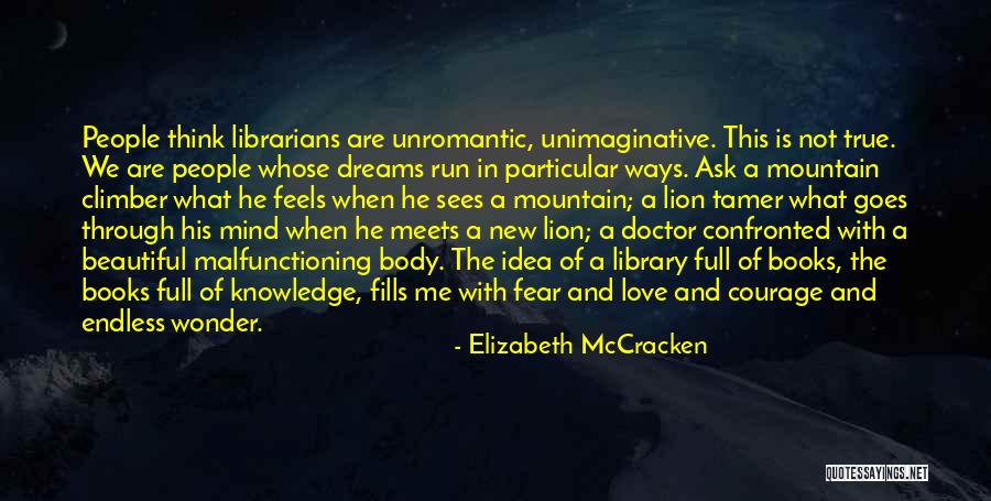 Balonar Quotes By Elizabeth McCracken Balonar Quotes By Elizabeth McCracken