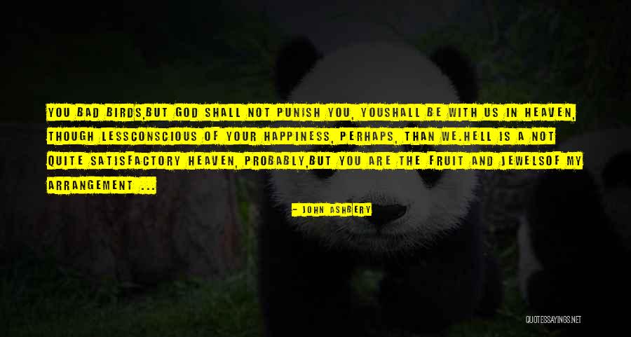Balonlara U Uran Quotes By John Ashbery Balonlara U Uran Quotes By John Ashbery