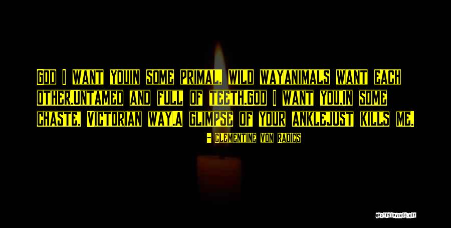 Balouch Quotes By Clementine Von Radics Balouch Quotes By Clementine Von Radics