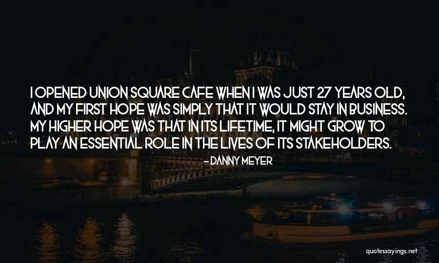Balraj Sahni Quotes By Danny Meyer Balraj Sahni Quotes By Danny Meyer