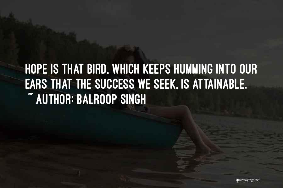 Balroop Singh Quotes 1677749