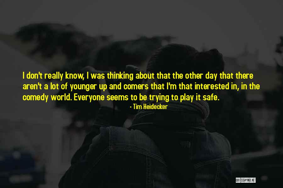 Balsall Common Quotes By Tim Heidecker Balsall Common Quotes By Tim Heidecker