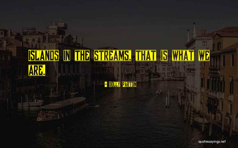 Balsall Heath Quotes By Dolly Parton