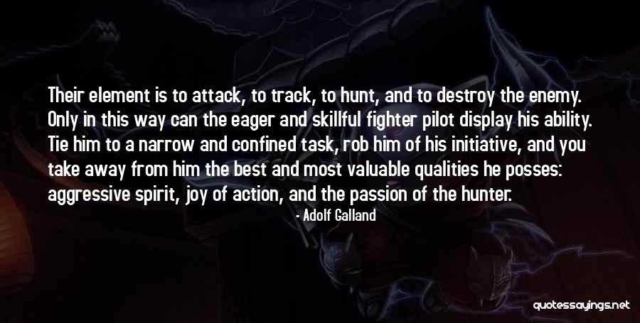 Balsamo Tchakowski Quotes By Adolf Galland Balsamo Tchakowski Quotes By Adolf Galland
