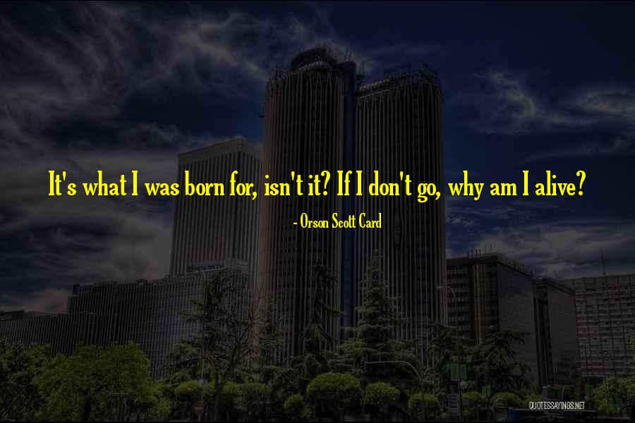 Balsano Quotes By Orson Scott Card