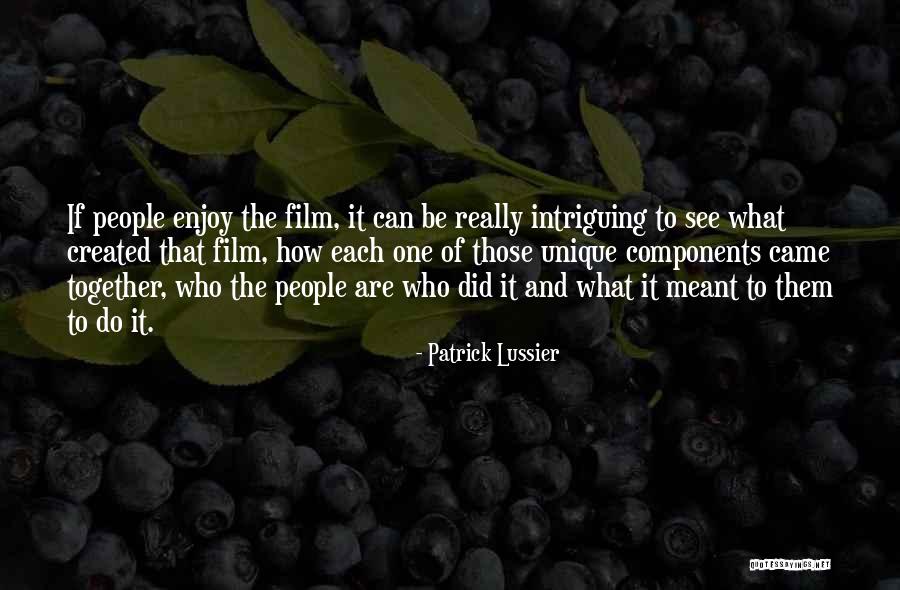 Balsano Quotes By Patrick Lussier