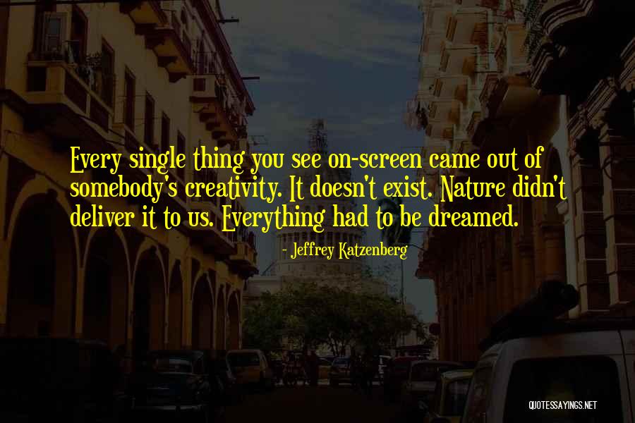 Balseiro Elderly Quotes By Jeffrey Katzenberg