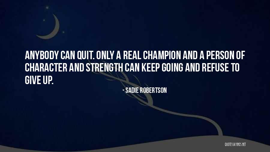Balslev Fo Quotes By Sadie Robertson Balslev Fo Quotes By Sadie Robertson