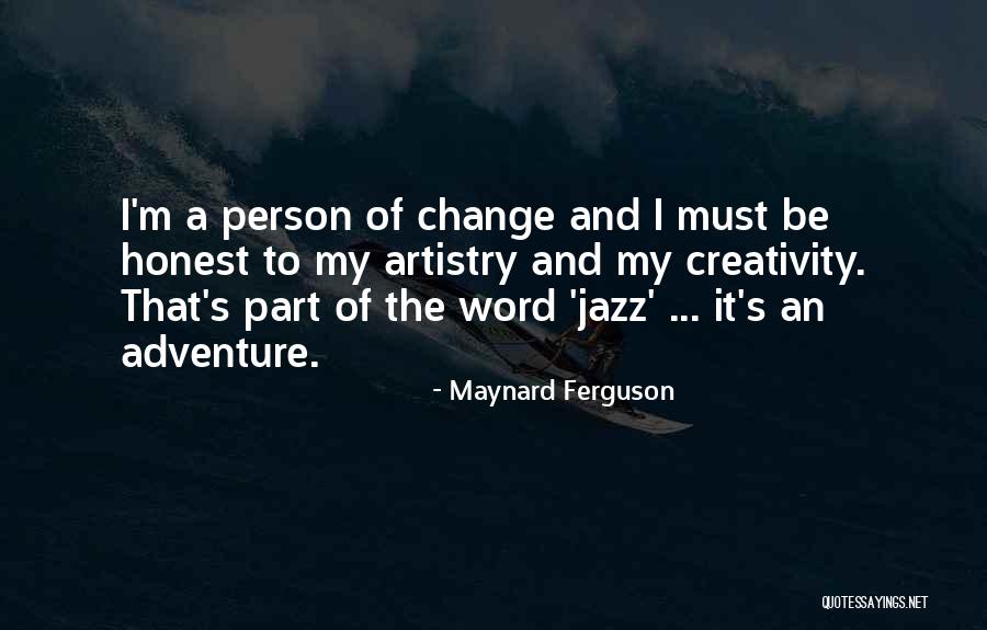 Balsley Printing Quotes By Maynard Ferguson Balsley Printing Quotes By Maynard Ferguson