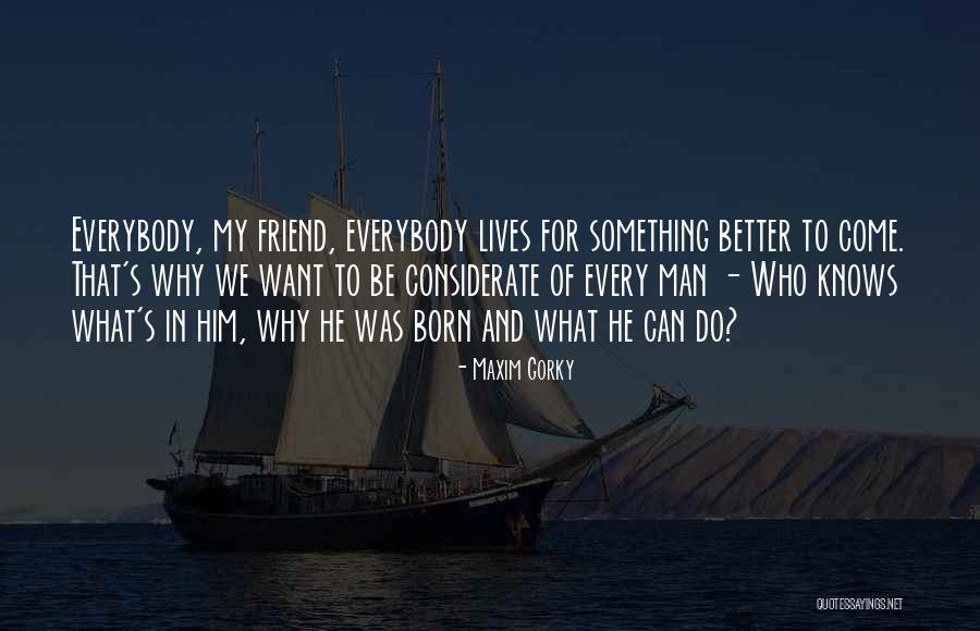 Balson Books Quotes By Maxim Gorky Balson Books Quotes By Maxim Gorky
