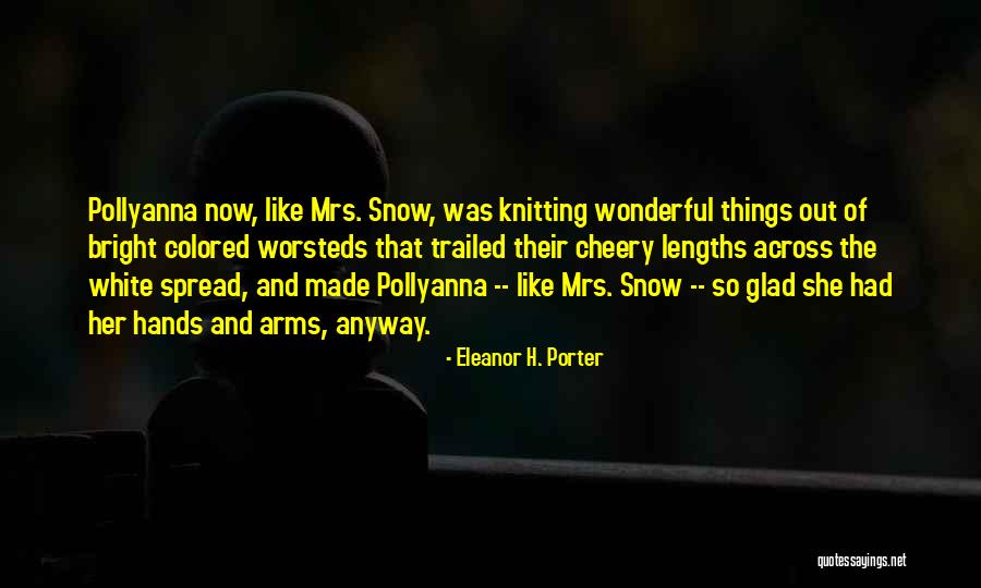 Baltais Terors Quotes By Eleanor H. Porter Baltais Terors Quotes By Eleanor H. Porter