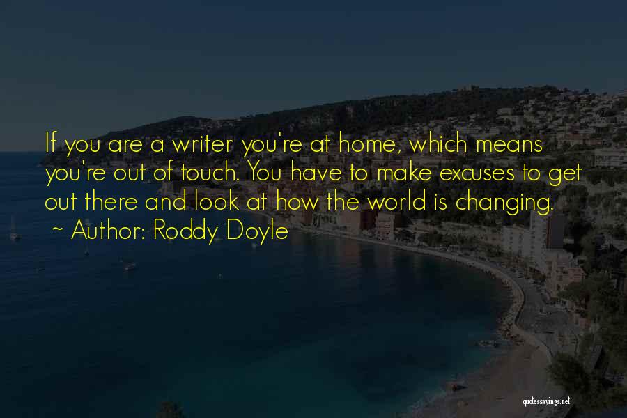 Baltaragio Quotes By Roddy Doyle