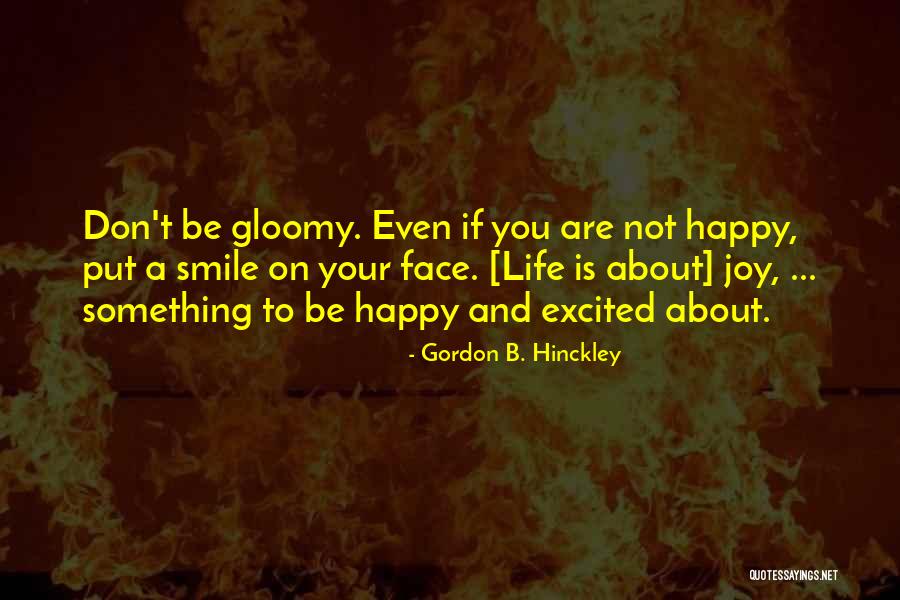 Baltas Paukstis Quotes By Gordon B. Hinckley Baltas Paukstis Quotes By Gordon B. Hinckley