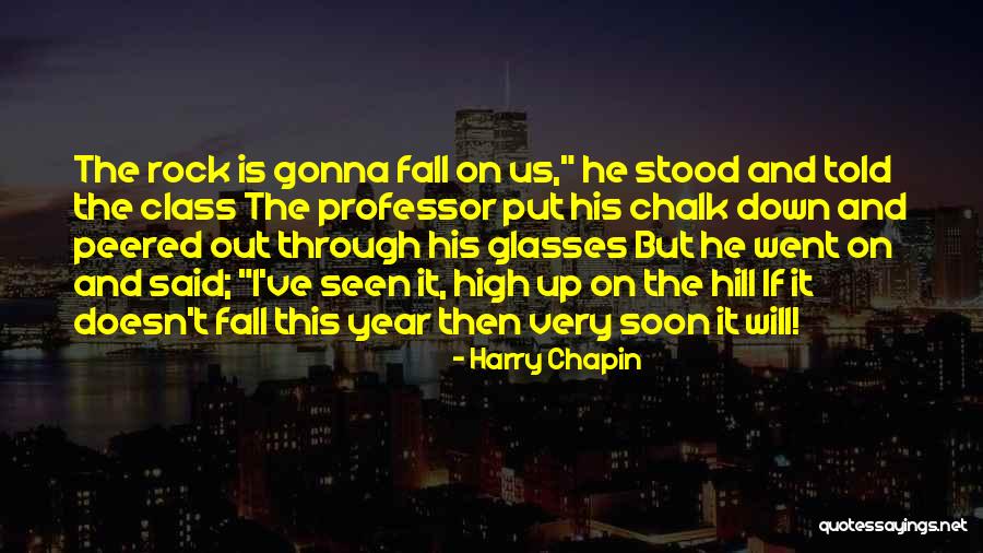 Baltas Paukstis Quotes By Harry Chapin Baltas Paukstis Quotes By Harry Chapin