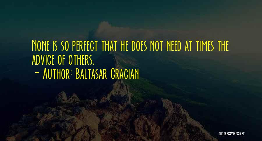 Baltasar Gracian Quotes 1267598